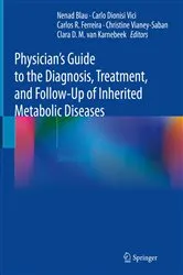 Book cover of Physician's Guide to the Diagnosis, Treatment, and Follow-Up of Inherited Metabolic Diseases (2nd ed.) by Nenad Blau