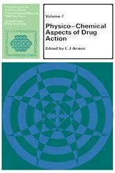 Book cover of Physico-Chemical Aspects of Drug Action by E. J. Ariëns