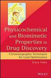 Book cover of Physicochemical and Biomimetic Properties in Drug Discovery by Klara Valko