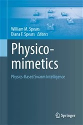 Book cover of Physicomimetics by William M. Spears