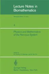 Book cover of Physics and Mathematics of the Nervous System by M. Conrad