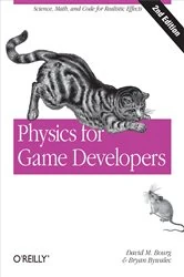 Book cover of Physics for Game Developers (2nd ed.) by David M Bourg