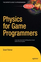 Book cover of Physics for Game Programmers by Grant Palmer