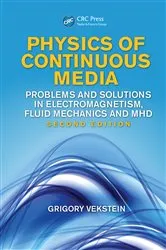 Book cover of Physics of Continuous Media (2nd ed.) by Grigory Vekstein
