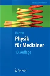 Book cover of Physik für Mediziner (13th ed.) by Ulrich Harten