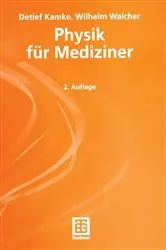 Book cover of Physik für Mediziner (2nd ed.) by Detlef Kamke