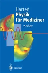 Book cover of Physik für Mediziner (9th ed.) by Hans-Ulrich Harten