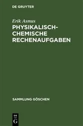 Book cover of Physikalisch-chemische Rechenaufgaben (4th ed.) by Erik Asmus