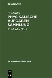 Book cover of Physikalische Aufgabensammlung (9th ed.) by G. Mahler