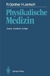 Book cover of Physikalische Medizin (2nd ed.) by Robert GÃ¼nther