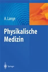 Book cover of Physikalische Medizin by A. Lange