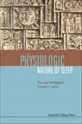 Book cover of Physiologic Nature Of Sleep, The by Ricardo A Velluti