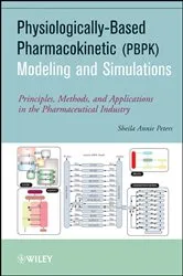 Book cover of Physiologically-Based Pharmacokinetic (PBPK) Modeling and Simulations by Sheila Annie Peters
