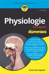 Book cover of Physiologie kompakt für Dummies (2nd ed.) by Donna Rae Siegfried