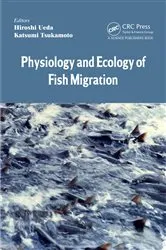 Book cover of Physiology and Ecology of Fish Migration by Hiroshi Ueda