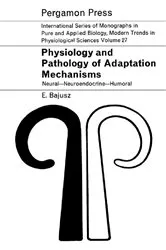 Book cover of Physiology and Pathology of Adaptation Mechanisms by Eörs Bajusz