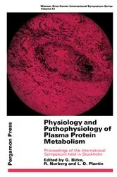 Book cover of Physiology and Pathophysiology of Plasma Protein Metabolism by G. Birke