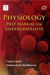 Book cover of Physiology: Prep Manual for Undergraduates (5th ed.) by Sadhana Joshi Mendhurwar MD