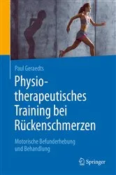Book cover of Physiotherapeutisches Training bei Rückenschmerzen by Paul Geraedts