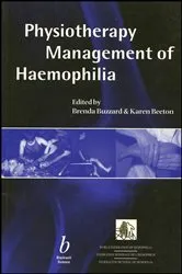 Book cover of Physiotherapy Management of Haemophilia by Brenda Buzzard