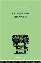 Book cover of Physique and Character by Ernst Kretschmer