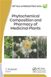 Book cover of Phytochemical Composition and Pharmacy of Medicinal Plants by T. Pullaiah