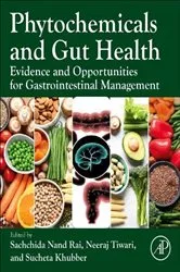 Book cover of Phytochemicals and Gut Health by Sachchida Nand Rai PhD