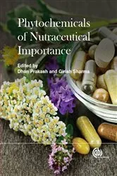 Book cover of Phytochemicals of Nutraceutical Importance by Dhan Prakash
