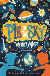 Book cover of Pi in the Sky by Wendy Mass