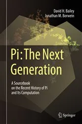 Book cover of Pi: The Next Generation by David H. Bailey