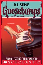 Book cover of Piano Lessons Can Be Murder (Goosebumps #13) by R. L. Stine