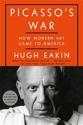 Book cover of Picasso's War by Hugh Eakin