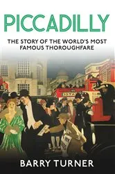 Book cover of Piccadilly by Barry Turner