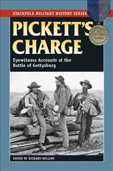 Book cover of Pickett's Charge by Bruce E. Mowday