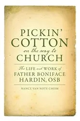 Book cover of Pickin’ Cotton on the Way to Church by Unknown