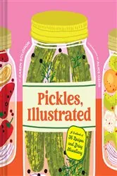 Book cover of Pickles, Illustrated by Karen Solomon