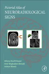 Book cover of Pictorial Atlas of Neuroradiological Signs by Athena Sharifi-Razavi