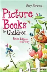 Book cover of Picture Books for Children by Mary Northrup