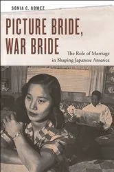 Book cover of Picture Bride, War Bride by Sonia C. Gomez
