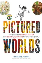 Book cover of Pictured Worlds by Leonard S. Marcus