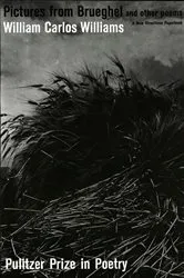 Book cover of Pictures from Brueghel: Pulitzer Prize, Poetry by William Carlos Williams
