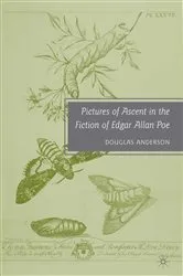 Book cover of Pictures of Ascent in the Fiction of Edgar Allan Poe by D. Anderson