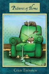 Book cover of Pictures of Home by Colin Thompson