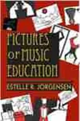 Book cover of Pictures of Music Education by Estelle R. Jorgensen