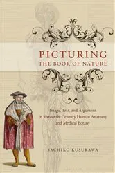 Book cover of Picturing the Book of Nature by Sachiko Kusukawa