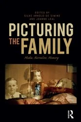 Book cover of Picturing the Family by Silke Arnold-de Simine