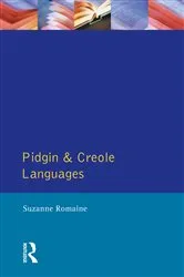 Book cover of Pidgin and Creole Languages by Suzanne Romaine