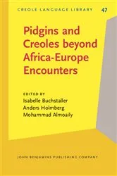 Book cover of Pidgins and Creoles beyond Africa-Europe Encounters by Isabelle Buchstaller