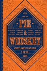 Book cover of Pie & Whiskey by Kate Lebo