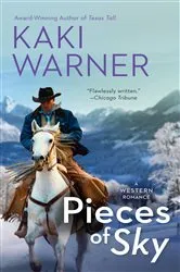Book cover of Pieces of Sky by Kaki Warner